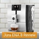 Jura Ena 8 Review